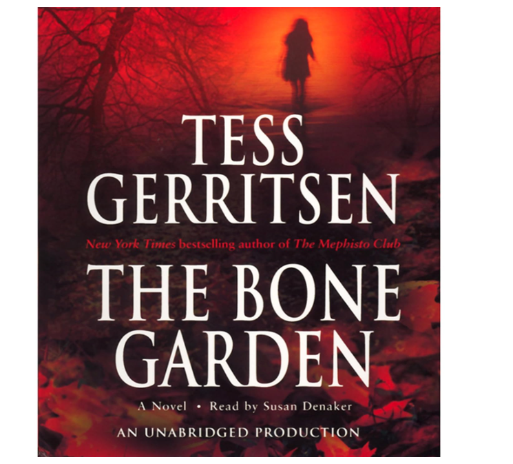 The Bone Garden: A Novel