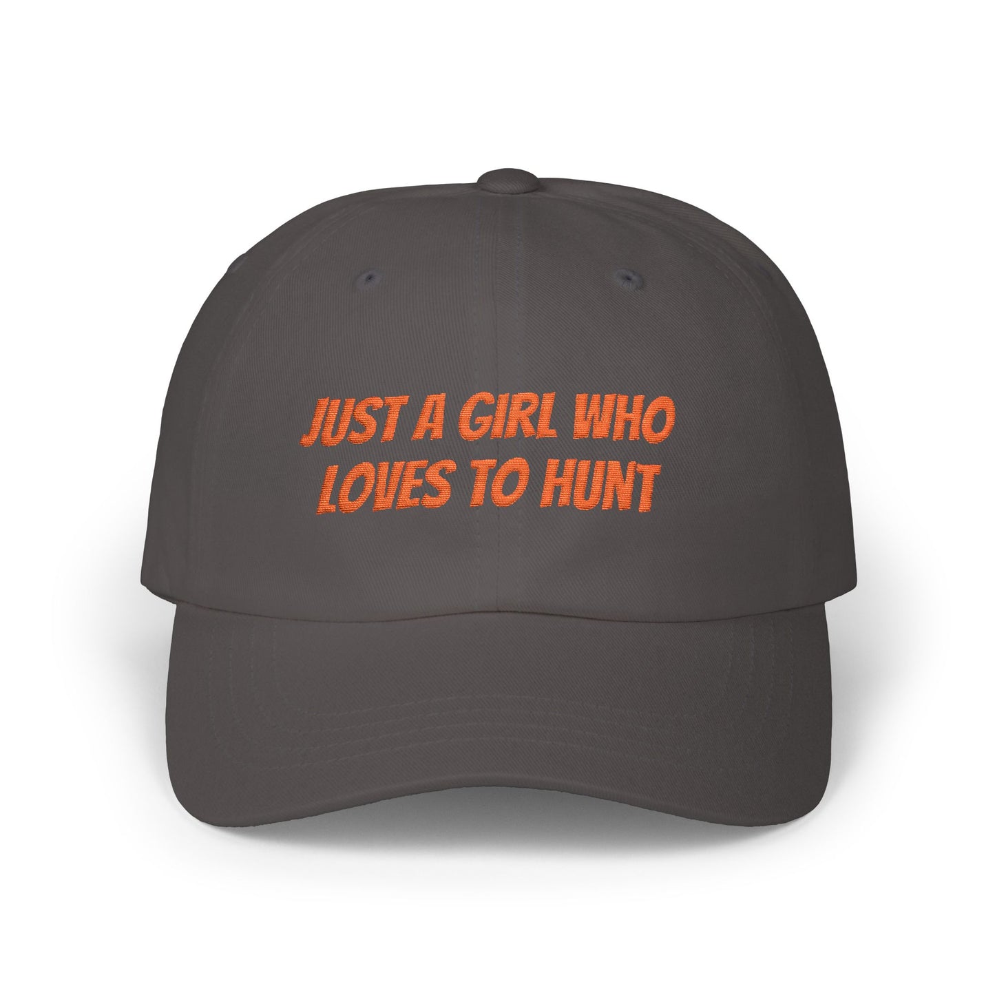 Just a Girl Who Loves to Hunt Cap