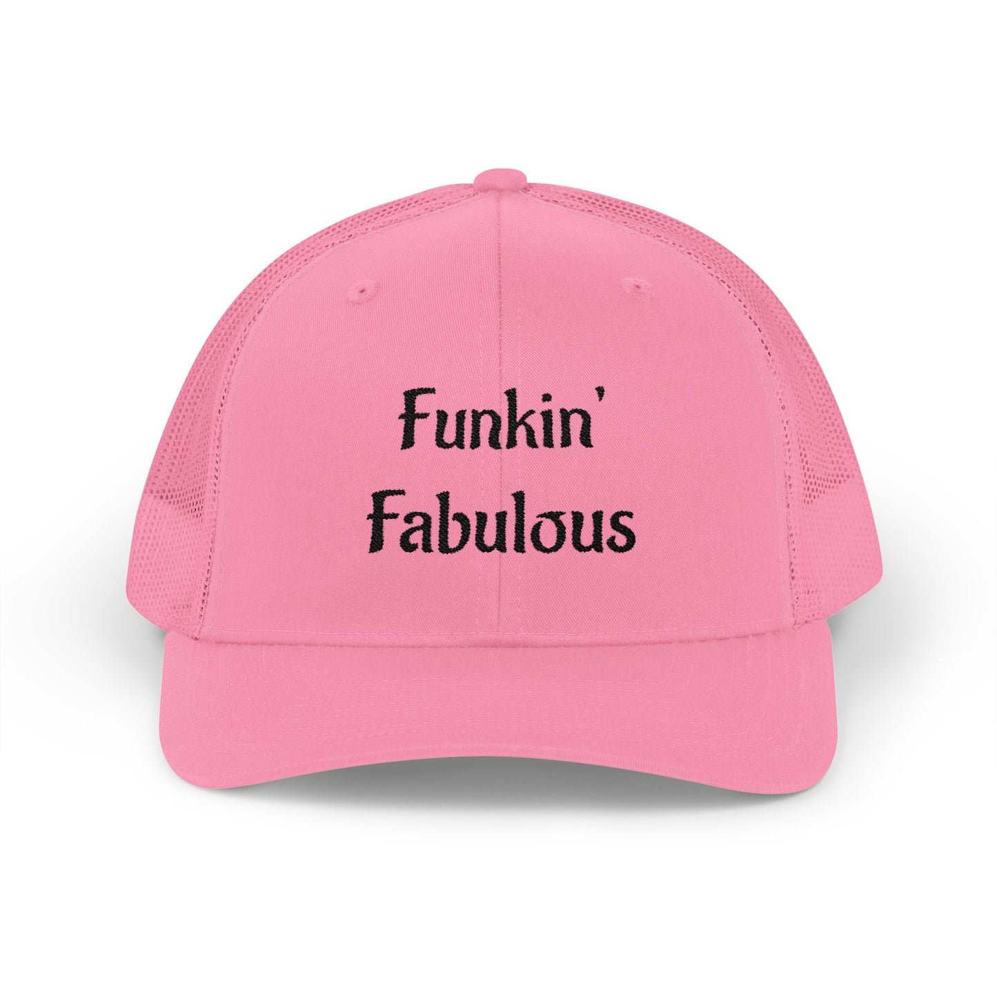 Funkin' Fabulous Trucker Cap