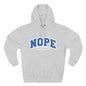 Nope — Not Today Hoodie