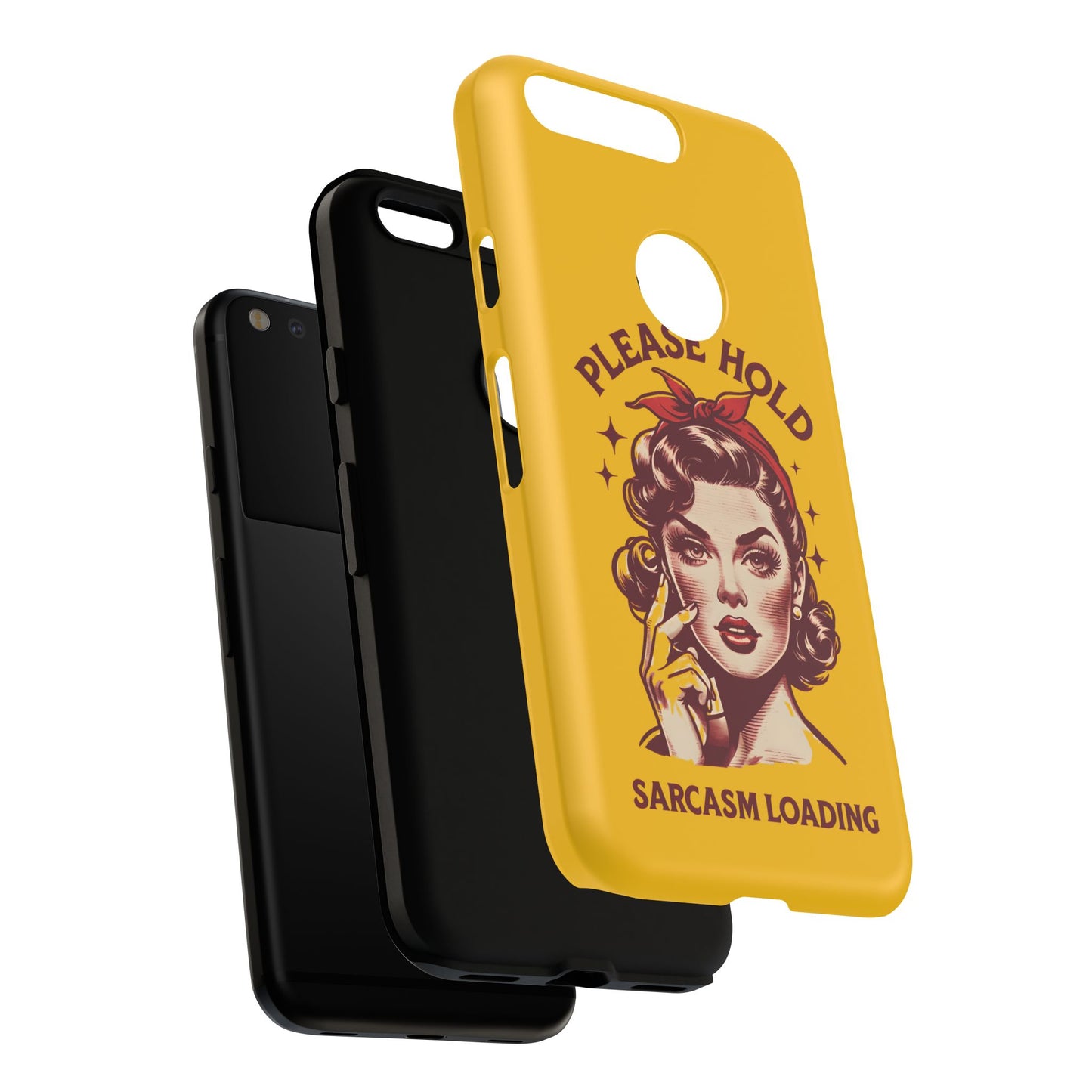 Phone Case - "Please Hold, Sarcasm Loading" Retro Pin-Up Tough Case
