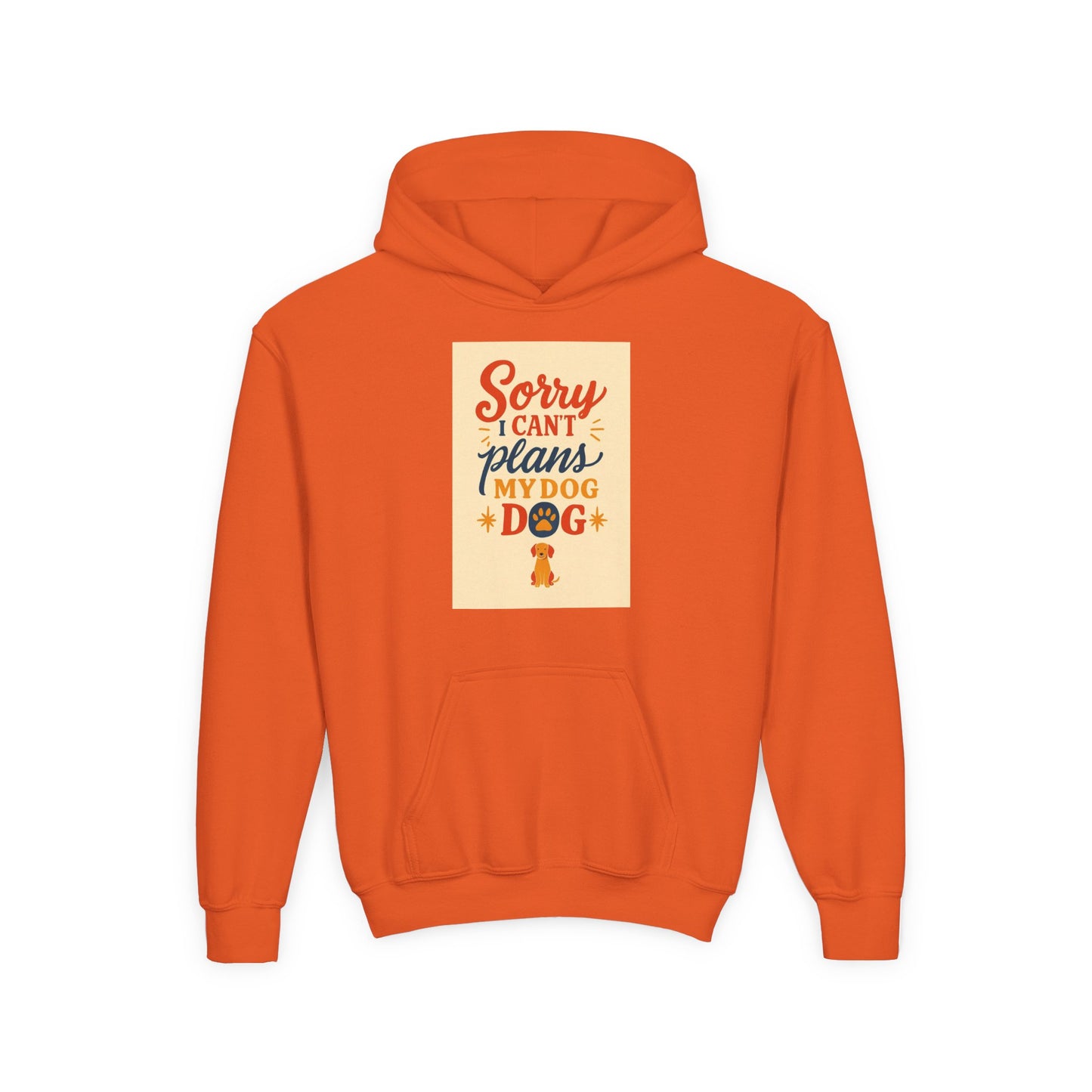 Youth Hoodie - "Sorry I Can’t, My Dog" Cute Pet Lover Graphic