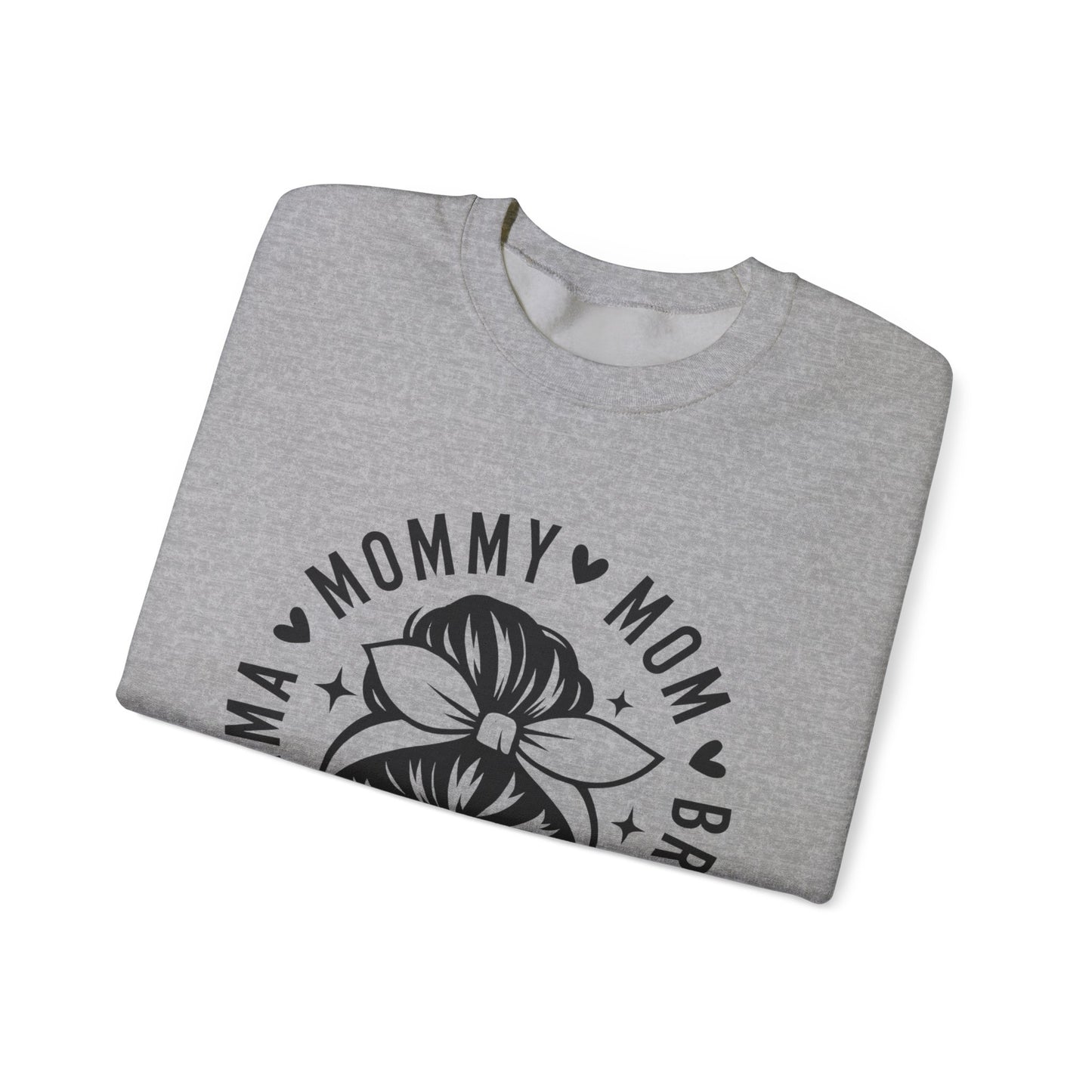 Mommy Mom Momma Crewneck Sweatshirt — Messy Bun Mom Graphic Pullover