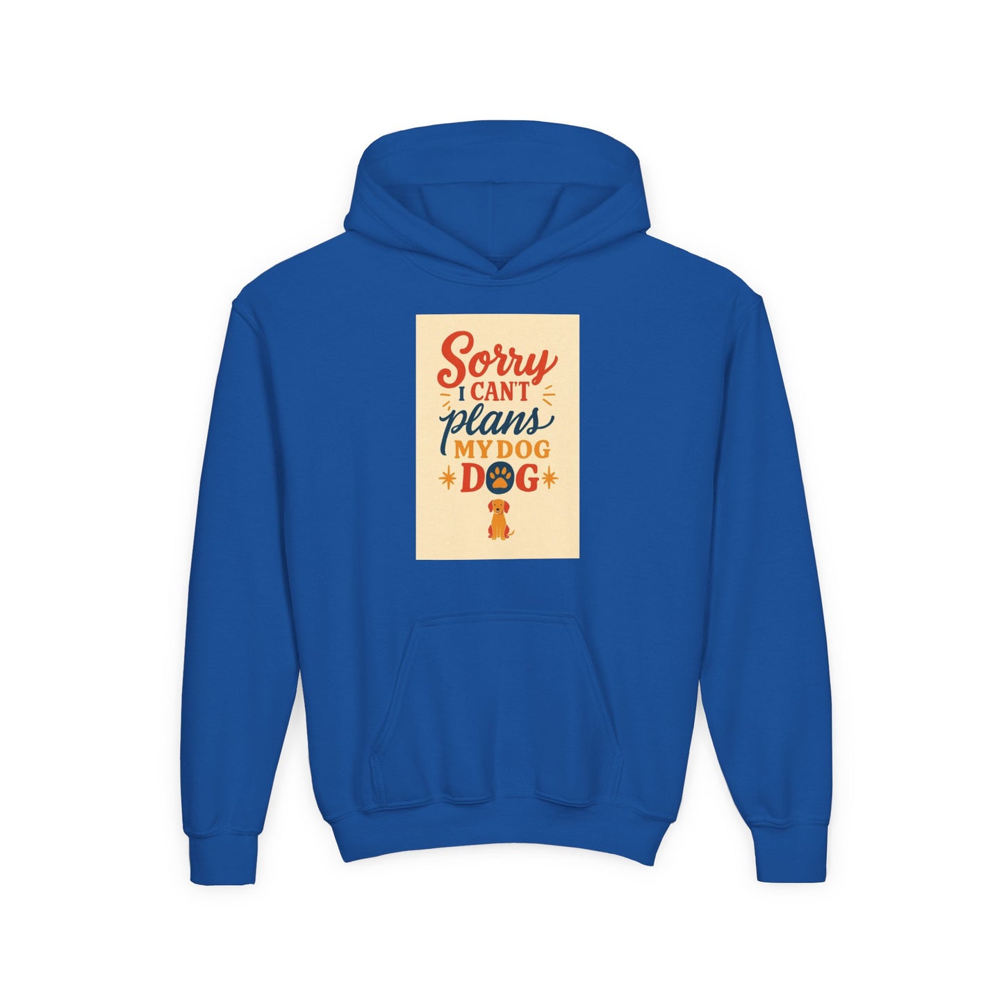 Youth Hoodie - "Sorry I Can’t, My Dog" Cute Pet Lover Graphic