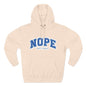 Nope — Not Today Hoodie