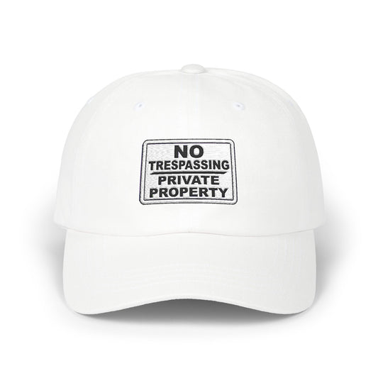 Classic Dad Cap with Private Property Sign Design - Stylish Dad Hat