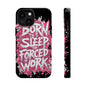 Phone Case — "Born to Sleep, Forced to Work" Impact-Resistant Magnetic Case