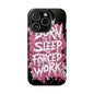 Phone Case — "Born to Sleep, Forced to Work" Impact-Resistant Magnetic Case