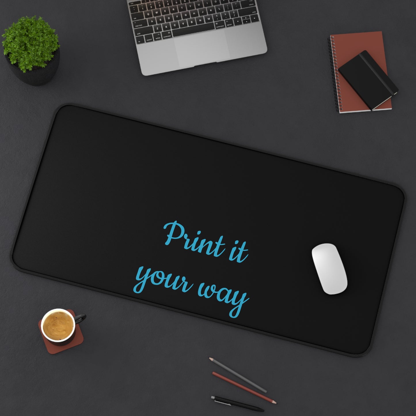 Customizable Desk Mat – "Print it your way" Black Mouse Pad Office Desk Protector