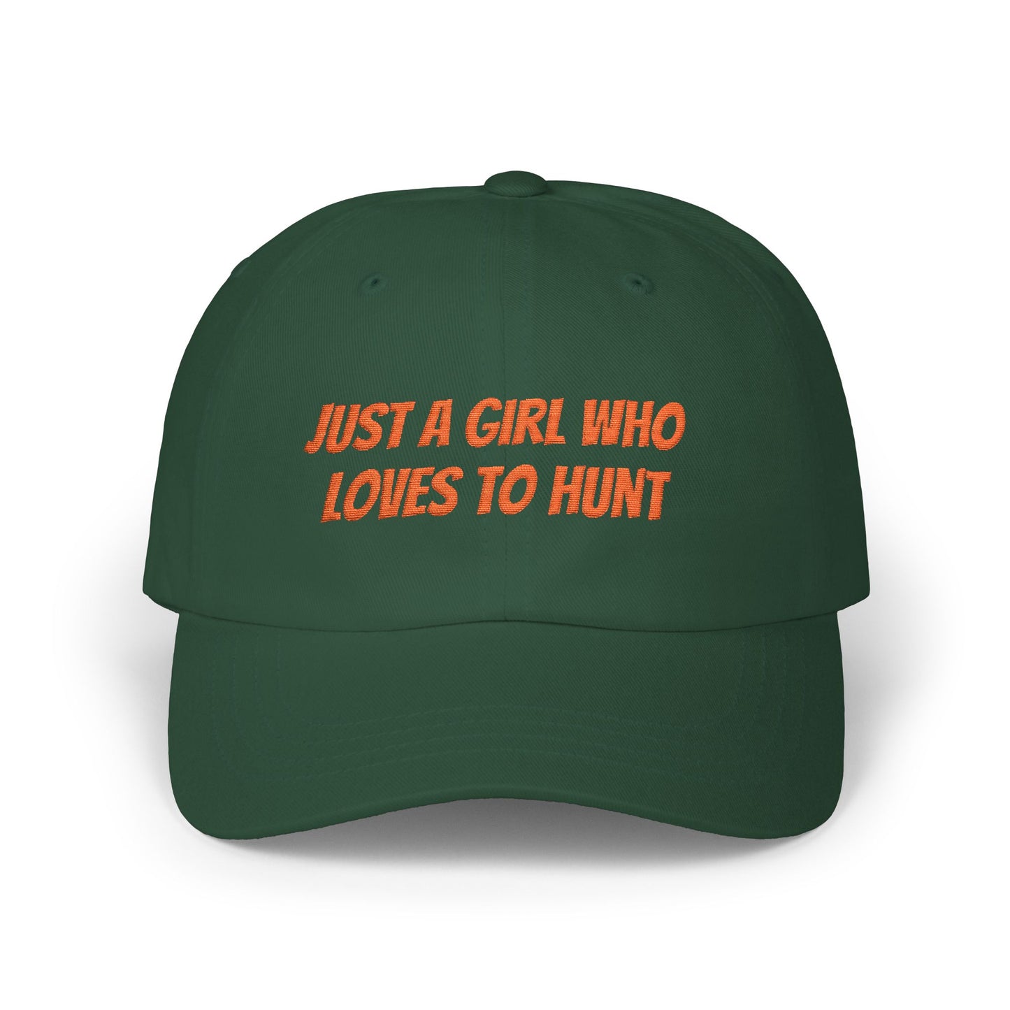 Just a Girl Who Loves to Hunt Cap