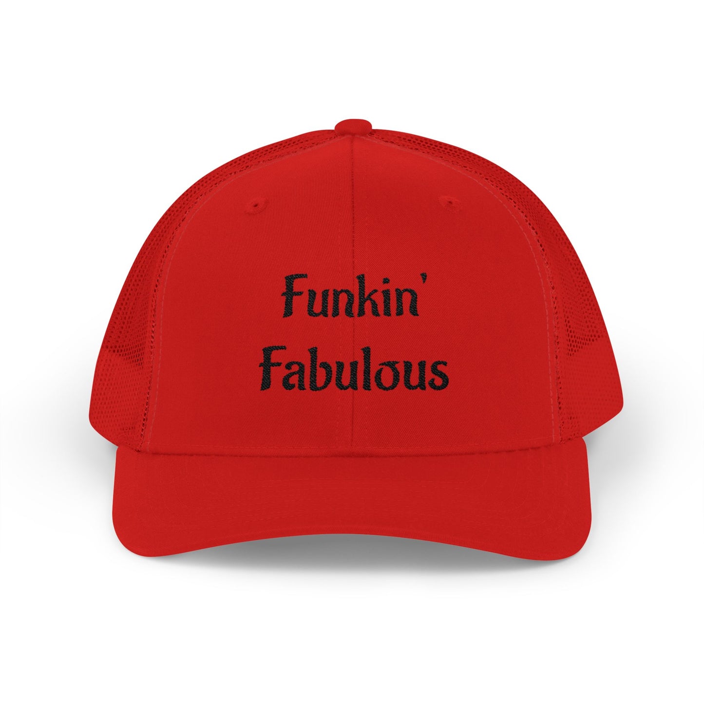 Funkin' Fabulous Trucker Cap