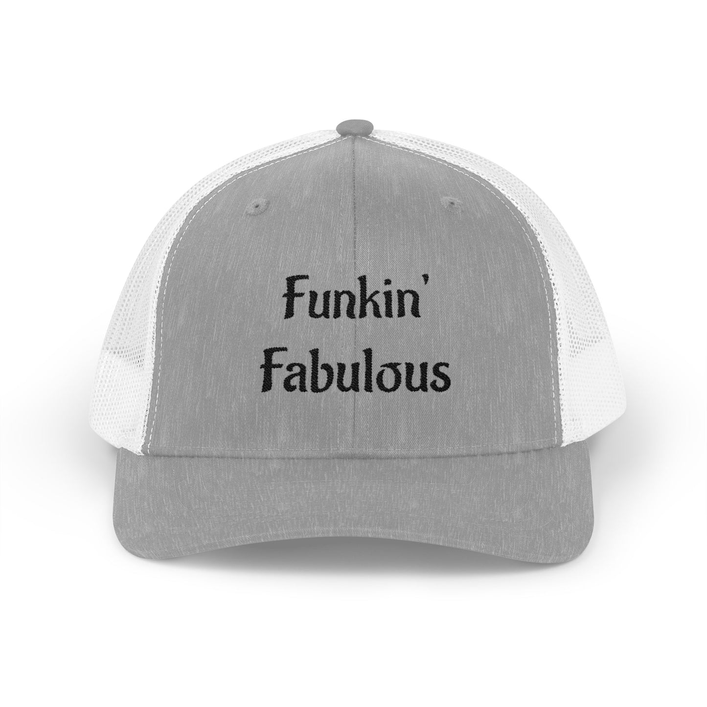 Funkin' Fabulous Trucker Cap