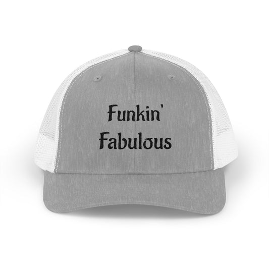 Funkin' Fabulous Trucker Cap