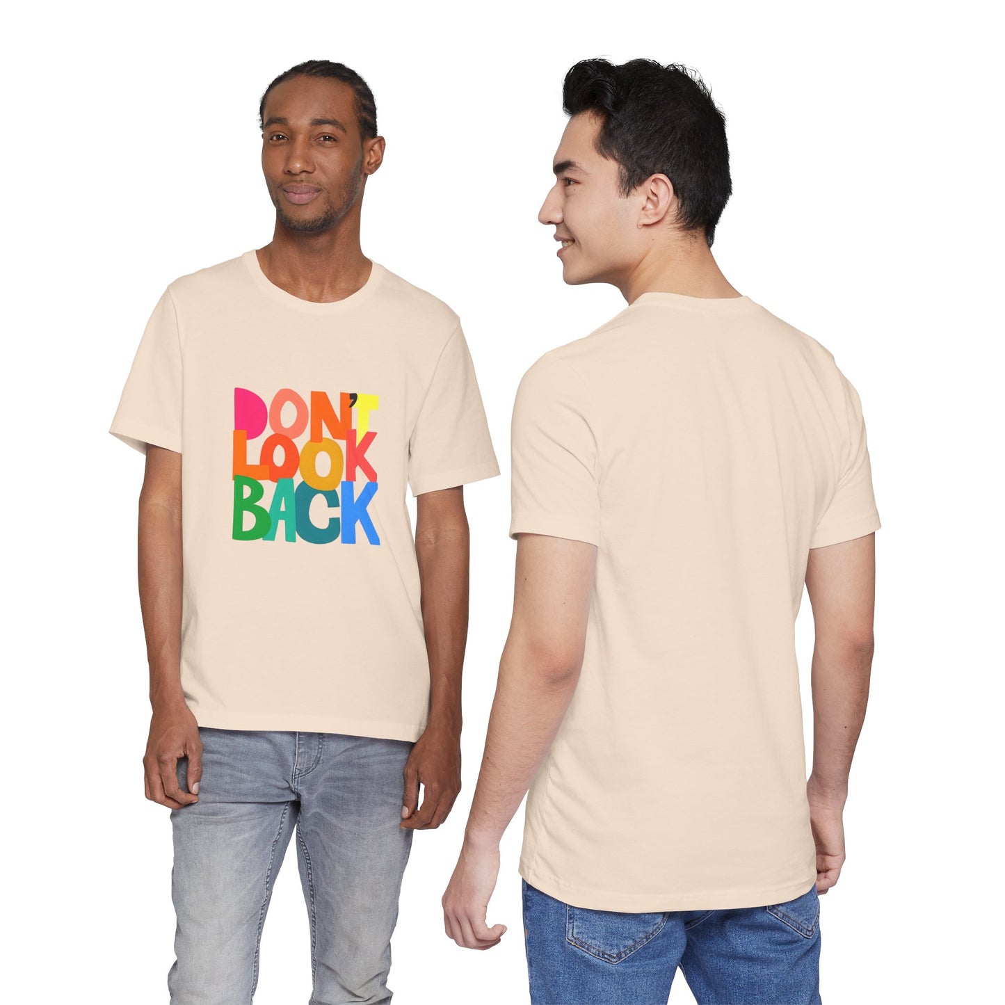 Don't Look Back T-Shirt — Colorful Retro Motivational Tee
