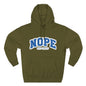 Nope — Not Today Hoodie