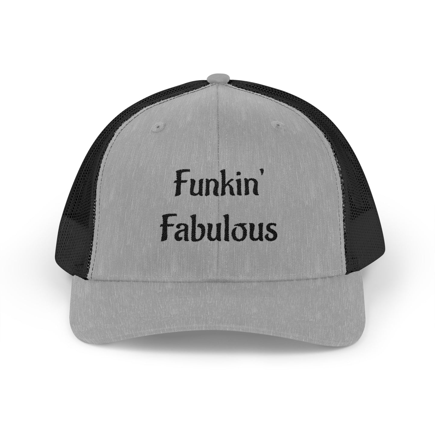 Funkin' Fabulous Trucker Cap