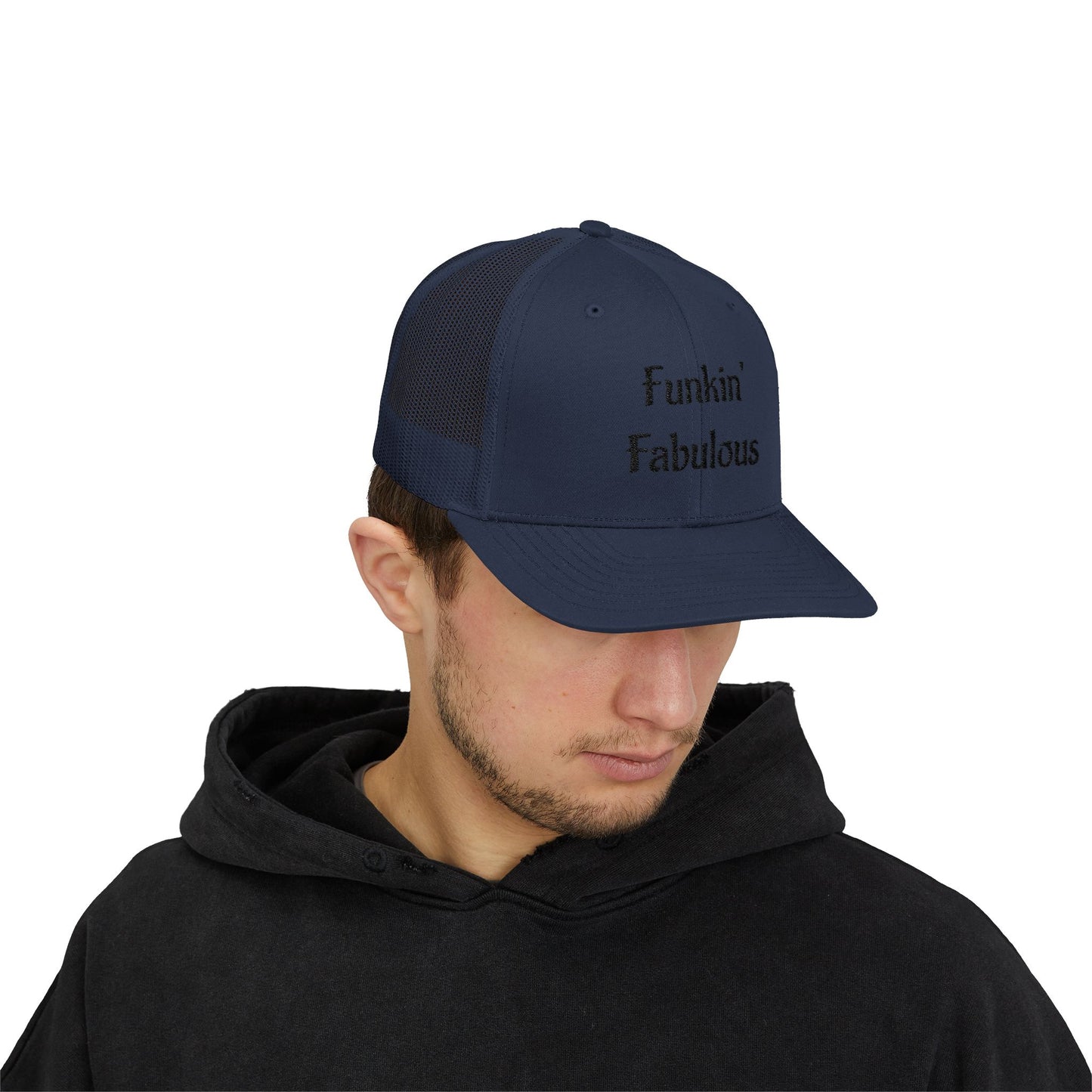 Funkin' Fabulous Trucker Cap