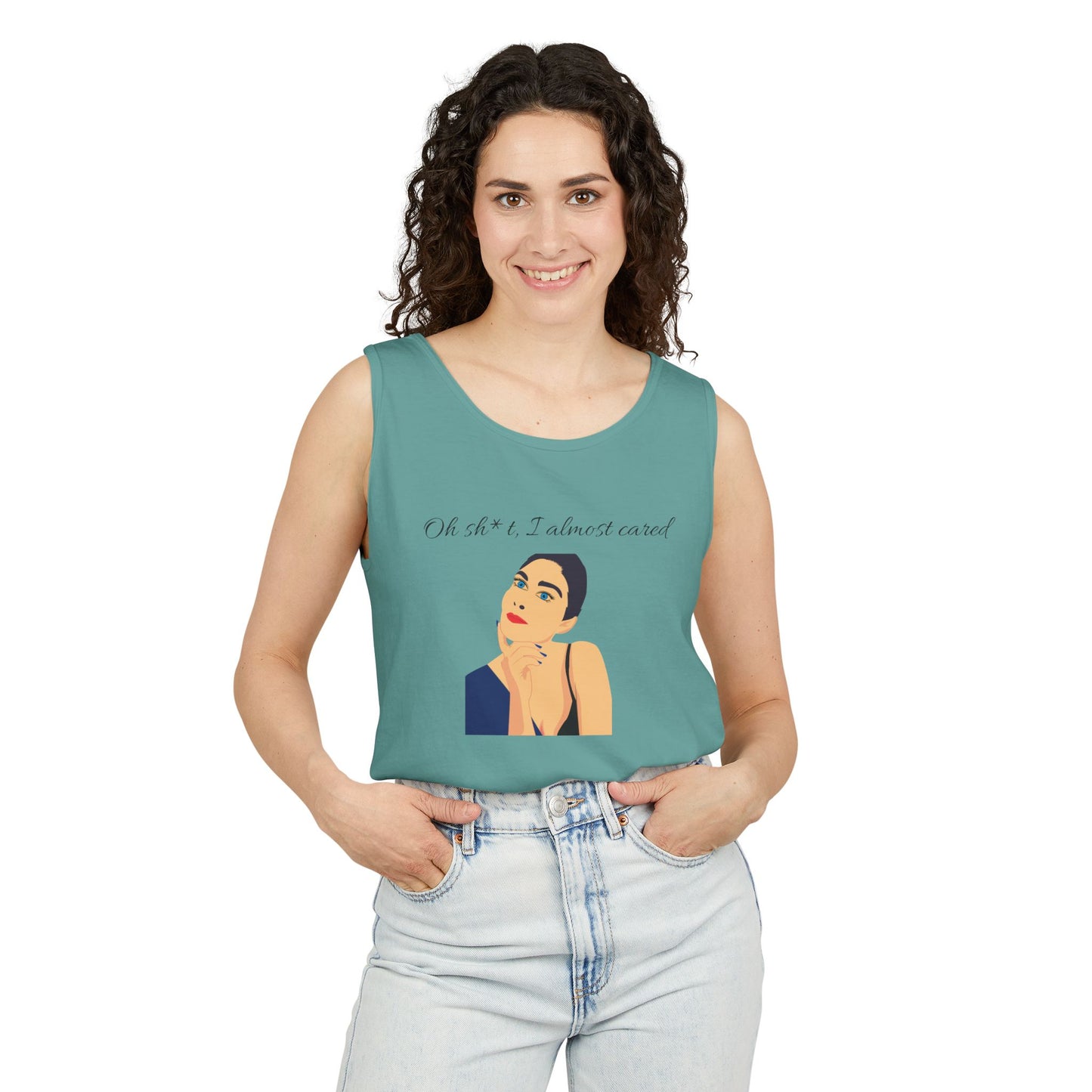 Funny Graphic Tank Top - "Oh sh*t, I almost cared"