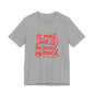 T‑Shirt — “It Must Suck to Be Loved So Much” Red Script Tee