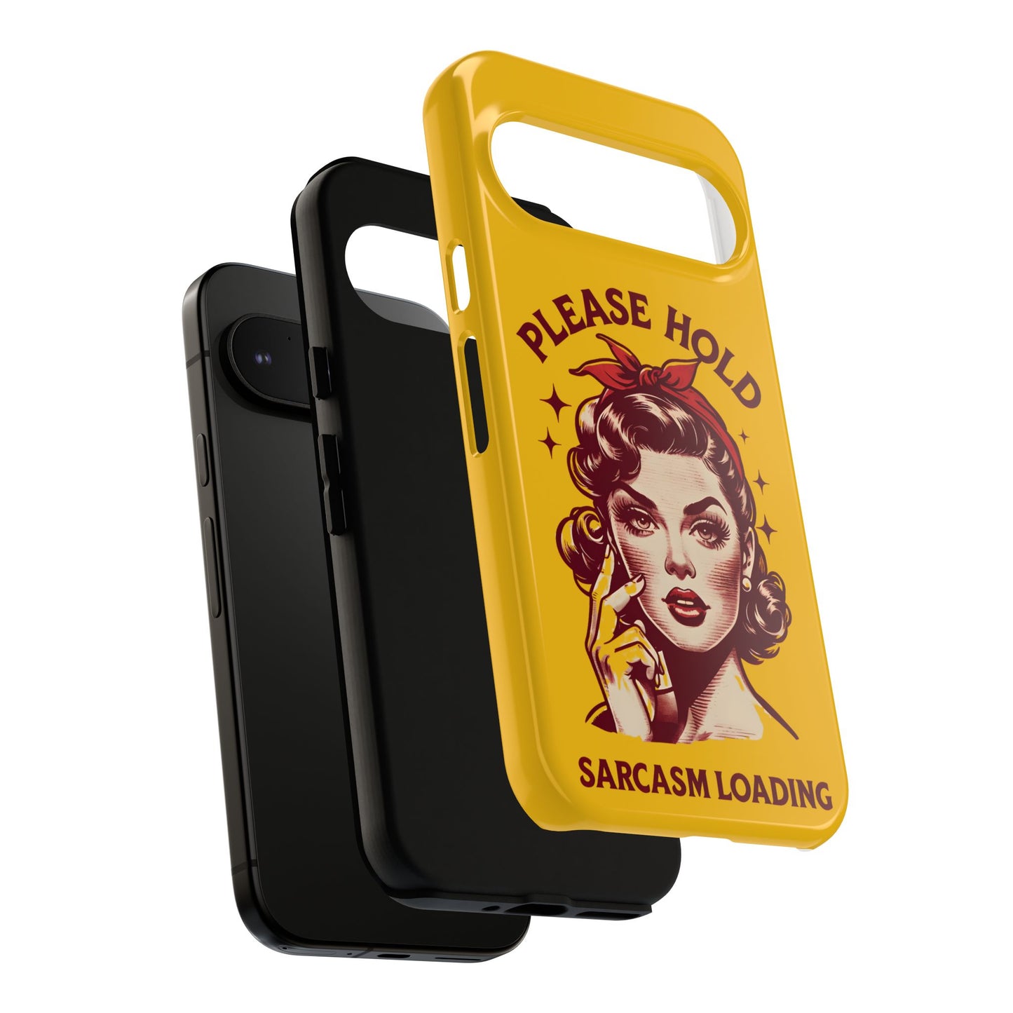 Phone Case - "Please Hold, Sarcasm Loading" Retro Pin-Up Tough Case
