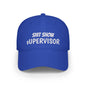 Low Profile Baseball Cap — "Shit Show Supervisor" Embroidered Funny Dad Hat