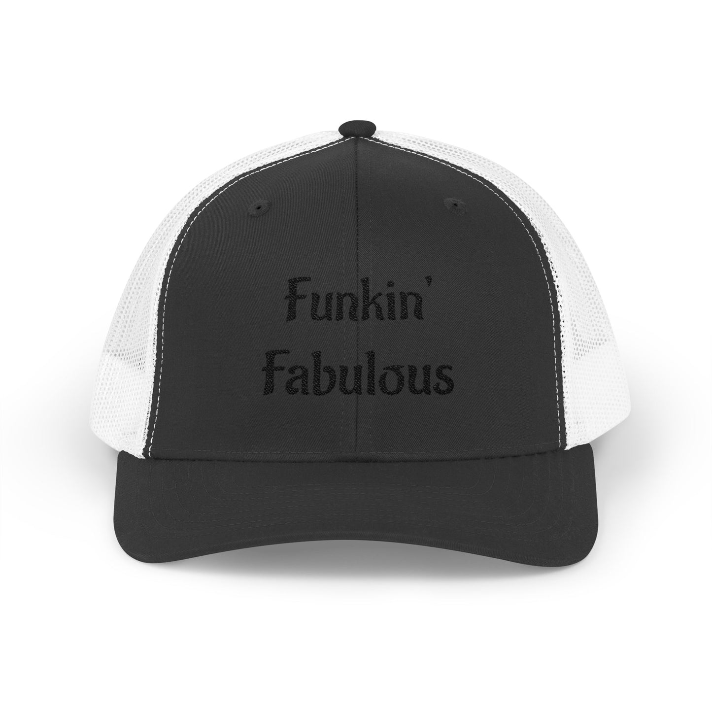 Funkin' Fabulous Trucker Cap