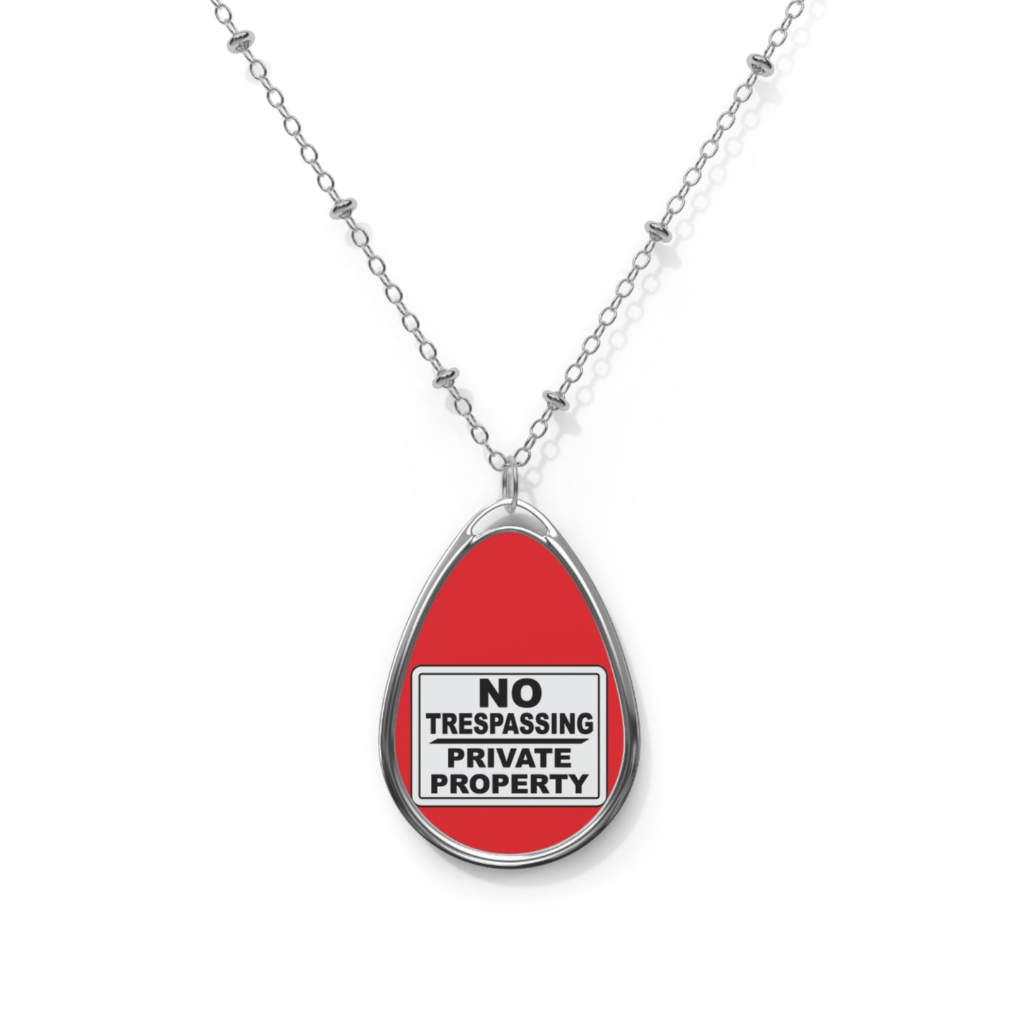 Statement Oval Necklace - No Trespassing Jewelry, Unique Gift for Her, Modern Accessory, Bold Fashion Piece, Everyday Wear