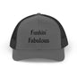 Funkin' Fabulous Trucker Cap