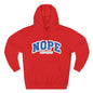 Nope — Not Today Hoodie