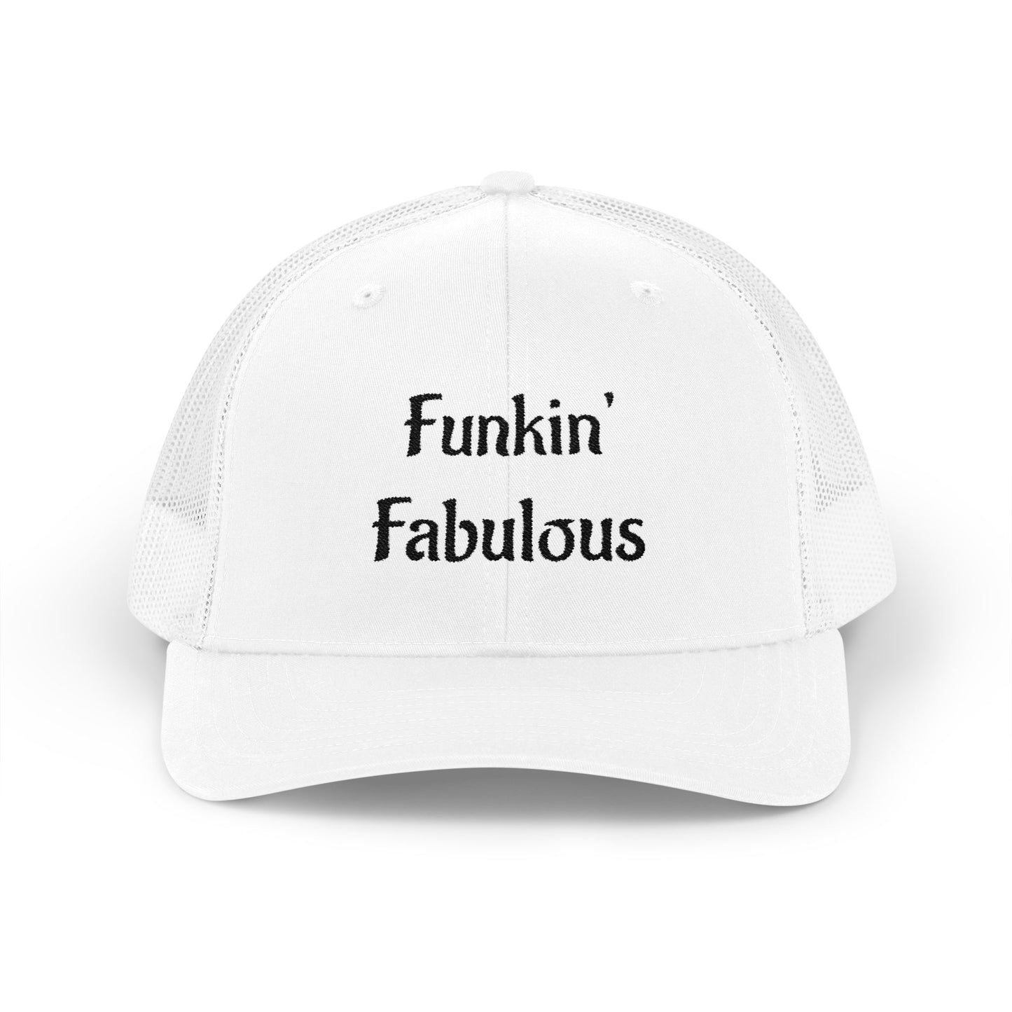 Funkin' Fabulous Trucker Cap